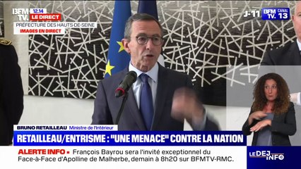 Bruno Retailleau annonce une "nouvelle organisation de l'État central et territorial" pour lutter contre l'entrisme islamiste