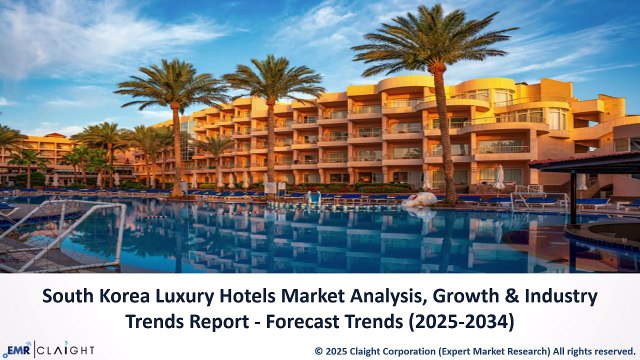 South Korea Luxury Hotels Market Analysis: Growth, Trends & Forecast 2025-2034