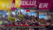 Galatasaray bayraklarına saldıran 3 Fenerbahçe taraftarına gözaltı
