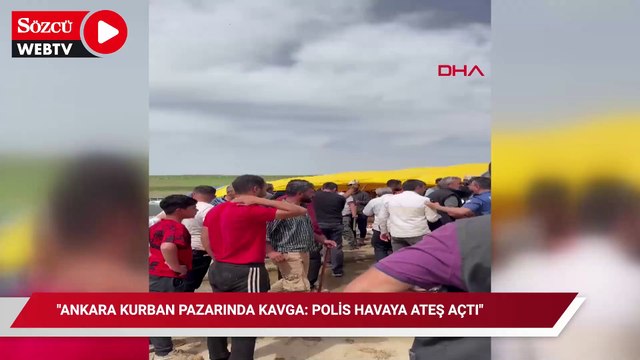 Ankara'da kurban pazarında çıkan kavgaya, polis havaya uyarı ateşi açarak müdahale etti