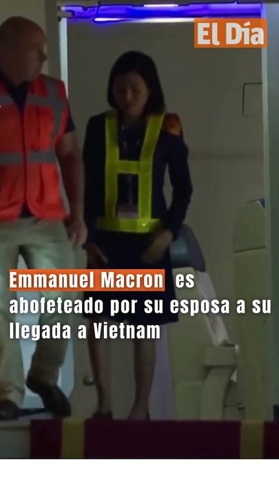 Emmanuel Macron es abofeteado por su esposa a su llegada a Vietnam