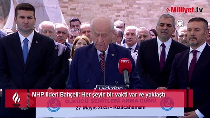 MHP lideri Bahçeli: Her şeyin bir vakti var ve yaklaştı