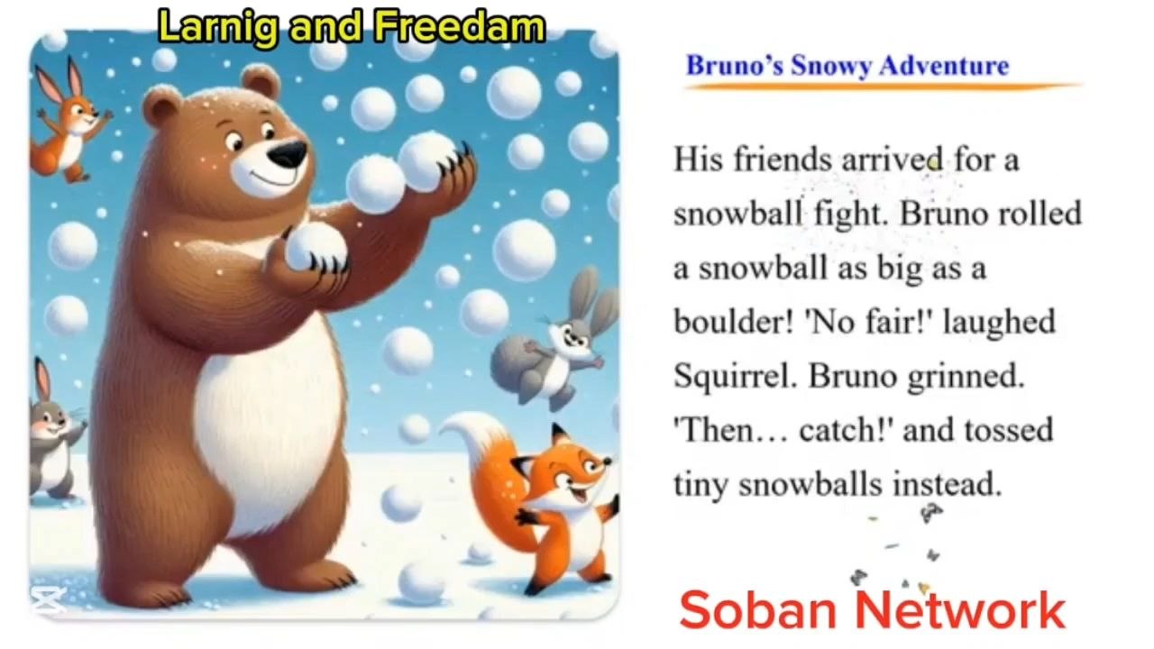 Bruno Snowy Adventure and Beautiful Story