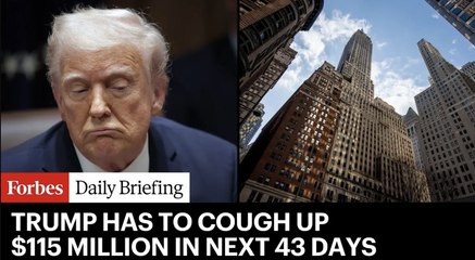 Trump Has To Cough Up $115 Million In Next 43 Days