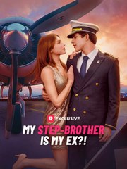 My Step-Brother is My Ex! FULL | FULLHD #ShortDrama