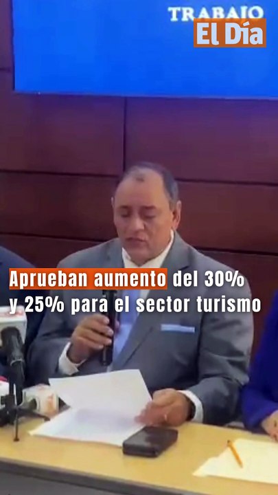 Aprueban aumento del 30%  y 25% para el sector turismo