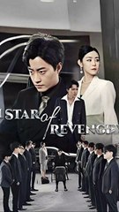 star of revenge Chinese Drama - Full Movie