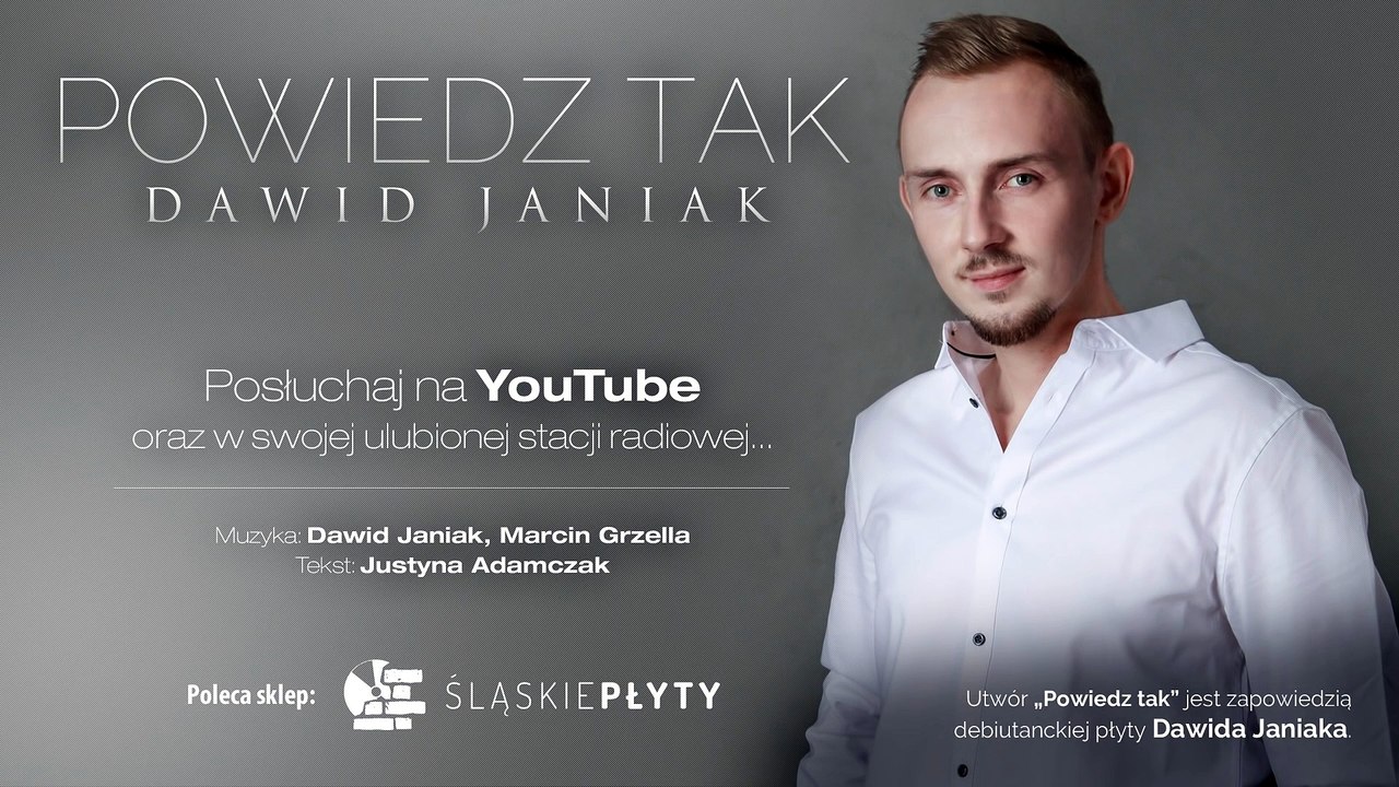 DAWID JANIAK - Powiedz tak (Official Audio) (1080p)