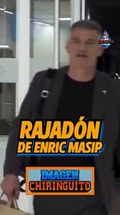 La brutal rajada de Enric Masip contra la afición del Athletic: "Estoy muy decepcionado con ellos"