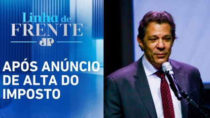 Senado pede convocação de Fernando Haddad sobre IOF | LINHA DE FRENTE
