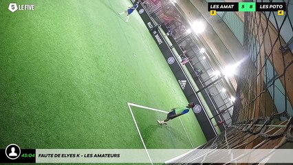 Faute de Elyes K - Les Amateurs