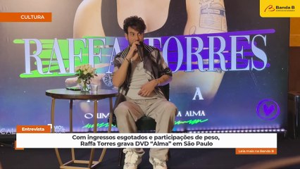 Raffa Torres grava DVD “Alma” em São Paulo