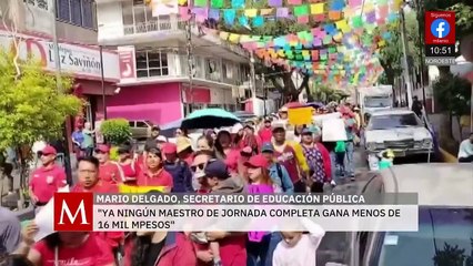 Ya ningún maestro de jornada completa gana menos de 16 mil pesos: Mario Delgado