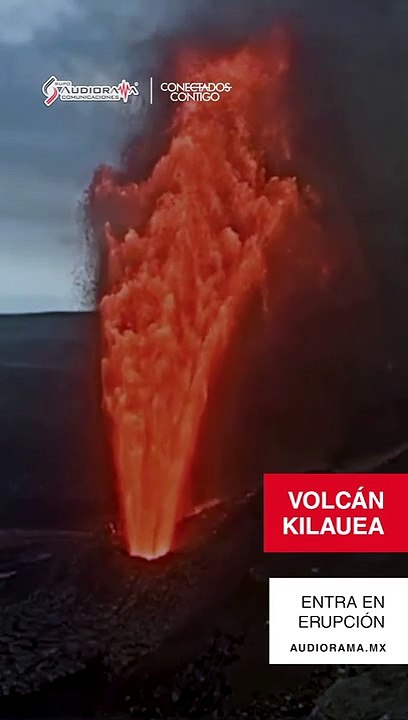 El Kilahuea entra en erupción