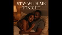 Stay with me tonight