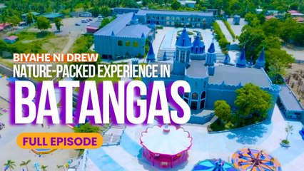 Wild Adventures and Local Flavors in Batangas! (Full Episode) | Biyahe ni Drew