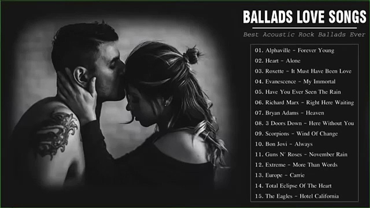 Acoustic Rock Ballads - Best Rock Ballads Love Songs - Rock love song nonstop