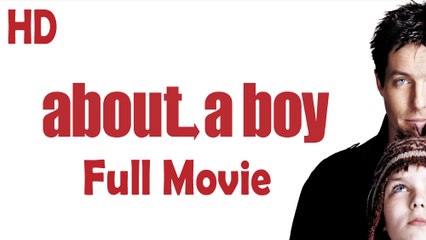 About a Boy (2002) Full Movie HD