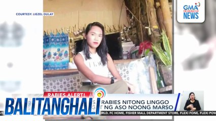 Babae, nasawi sa rabies nitong linggo matapos makagat ng aso noong Marso | Balitanghali