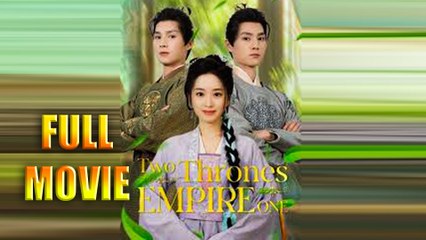 Two Thrones, One Empire Full Episode