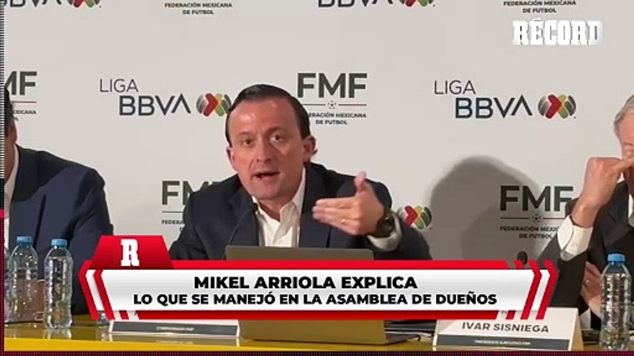 MIKEL ARRIOLA hablo tras la REUNION DE DUEÑOS en la FMF