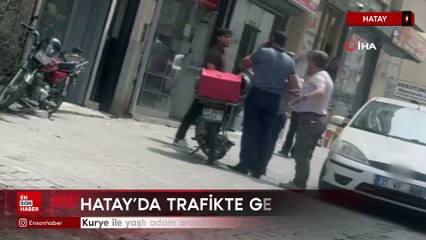 Hatay’da trafikte gergin anlar: Kurye ile yaşlı adam arasında tabureli tartışma