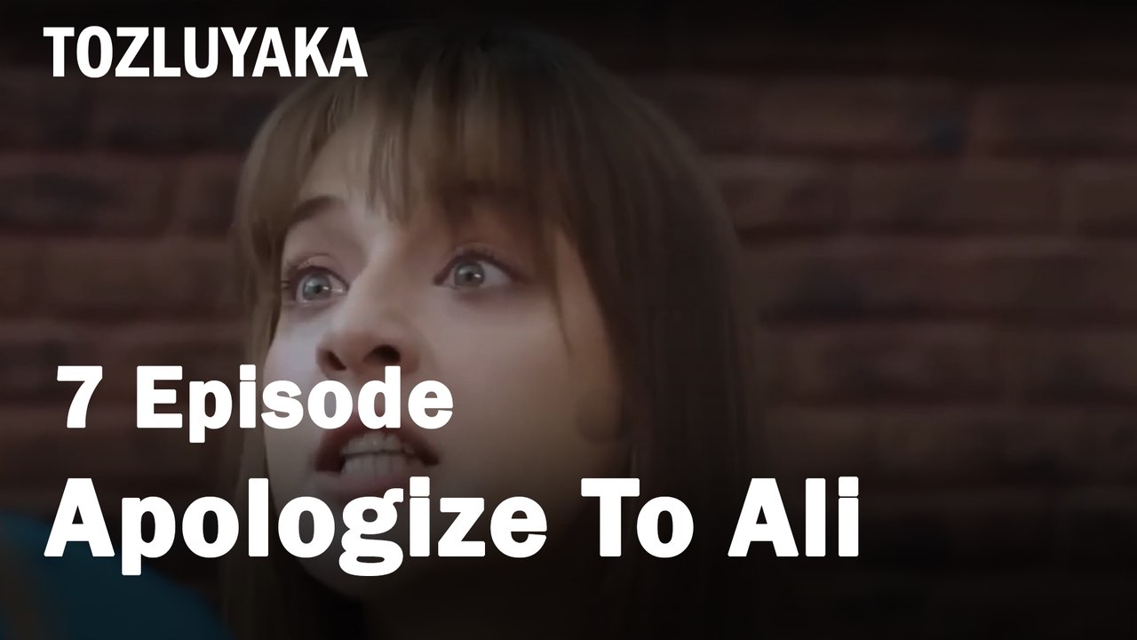 Apologize To Ali - Tozluyaka