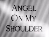 Angel on My Shoulder (1946) - Fantasy Drama Classic