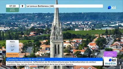 27/05/2025 - ici matin par ici Loire Océan en vidéo