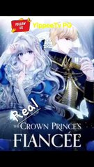 The real Crown Prince 's fiancee | Short Drama Eng Sub