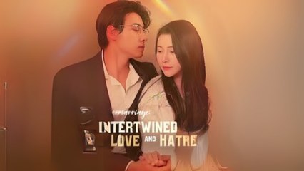Remarriage Intertwined With Love And Hatred Ftv