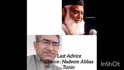 Dr. Israr Ahmed - Last Advice