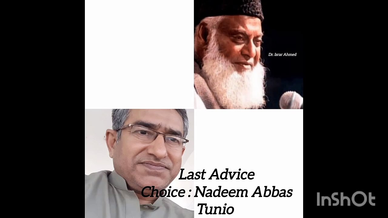 Dr. Israr Ahmed - Last Advice