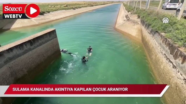 Şanlıurfa'da sulama kanalında akıntıya kapılan çocuk aranıyor