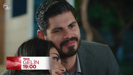 Gelin 213. Bölüm Fragmanı - 28 Mayıs Çarşamba