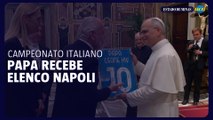 Papa recebe elenco Napoli, que venceu o Campeonato Italiano