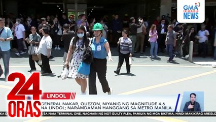 General Nakar, Quezon, niyanig ng magnitude 4.6 na lindol; naramdaman hanggang sa Metro Manila | 24 Oras