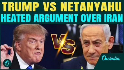 Trump CLASHES with Netanyahu in a FIERY exchange over handling Iran’s Nuclear Threat
