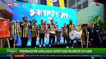 Fenerbahçe'nin Euroleague zaferi Yıldız Holding'de kutlandı
