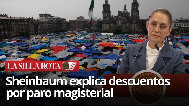 Descuentos salariales a maestros del CNTE por paros: Sheinbaum aclara situación