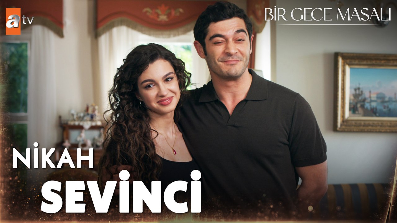 ''Yarın bu evde nikahımız var'' - Bir Gece Masalı 34. Bölüm