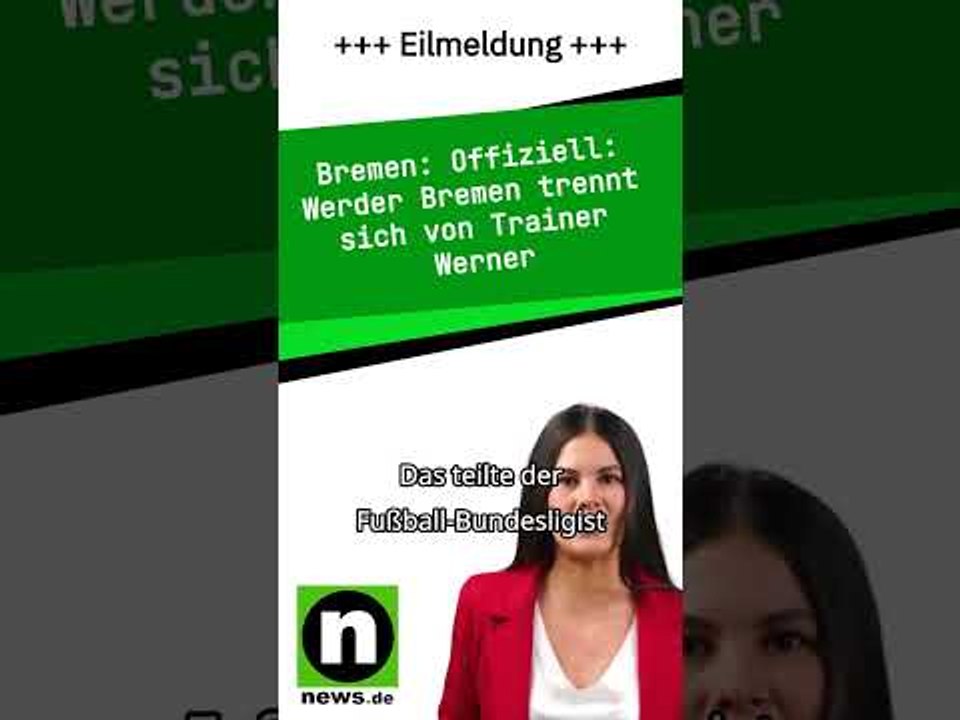 Offiziell: Werder Bremen trennt sich von Trainer Werner