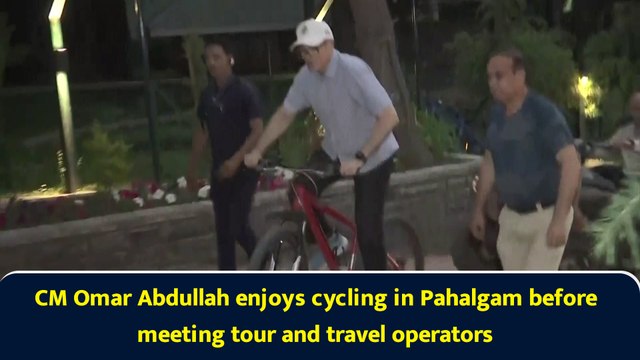 CM Omar Abdullah enjoys cycling in Pahalgam before meeting tour and travel operators