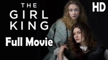 The Girl King (2015) Full Movie HD