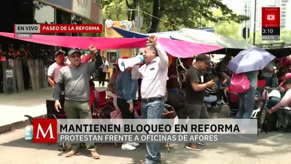 CNTE mantiene bloqueo en Paseo de la Reforma, frente a Afores