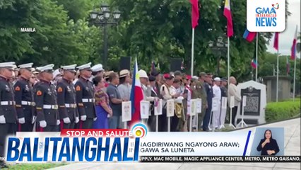 Nat'l Flag Day, ipinagdiriwang ngayong araw; Stop and Salute, isinagawa sa Luneta | Balitanghali