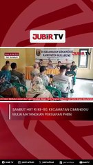 Sambut HUT RI ke-80, Kecamatan Cimanggu Mulai Matangkan Persiapan PHBN