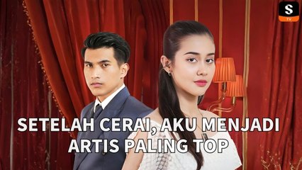 Setelah Cerai, Aku Menjadi Artis Paling Top | Short Drama Eng Sub