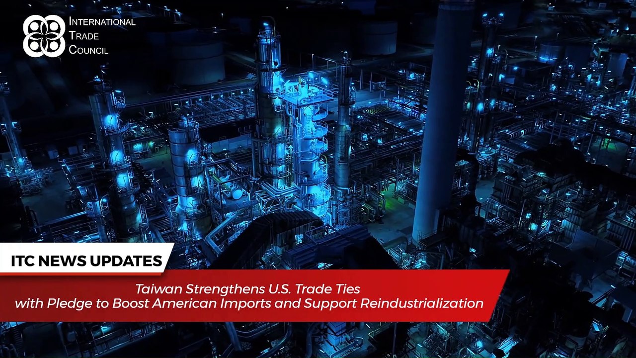 International Trade Council News Roundup ‑ 28th May 2025