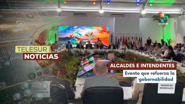 En Brasil concluye el encuentro de alcaldes e intendentes de los países BRICS